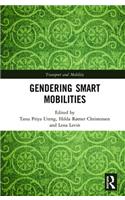 Gendering Smart Mobilities