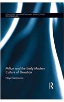 Milton and the Early Modern Culture of Devotion