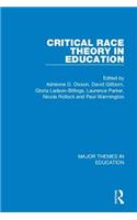 Critical Race Theory in Education (4-Vol. Set)