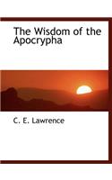 The Wisdom of the Apocrypha