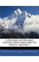 A History of Ontario County, New York and Its People, Volume 1