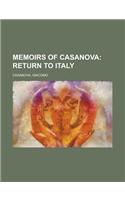 Memoirs of Casanova - Volume 17; Return to Italy: Return to Italy