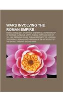 Wars Involving the Roman Empire