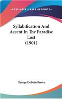 Syllabification and Accent in the Paradise Lost (1901)