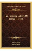 Familiar Letters of James Howell