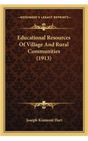 Educational Resources of Village and Rural Communities (1913)