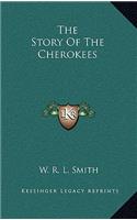 The Story Of The Cherokees