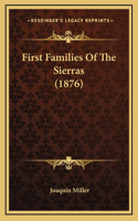 First Families of the Sierras (1876)