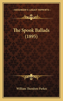 The Spook Ballads (1895)