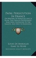 Papal Persecution In France