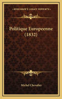 Politique Europeenne (1832)