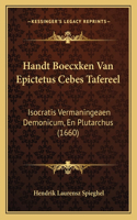 Handt Boecxken Van Epictetus Cebes Tafereel