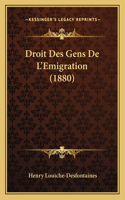 Droit Des Gens De L'Emigration (1880)