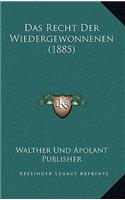 Recht Der Wiedergewonnenen (1885)
