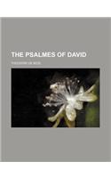The Psalmes of David