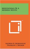 Meditations of a Modern Mystic