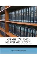 Genie Du Dix-neuvieme Siecle...