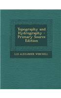 Topography and Hydrography