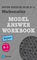 Pearson REVISE Edexcel GCSE Maths (Higher) Model Answer Workbook - for 2026, 2027 exams: (Pearson Revise)