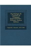 Psychologie de L'Enfant Et Pedagogie Experimentale