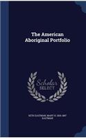 The American Aboriginal Portfolio