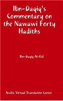 Ibn-Daqiq's Commentary on the Nawawi Forty Hadiths