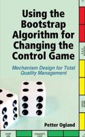 Using the Bootstrap Algorithm for Changing the Control Game: (English)