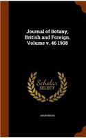 Journal of Botany, British and Foreign. Volume v. 46 1908