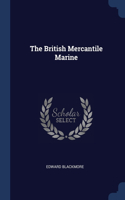 The British Mercantile Marine