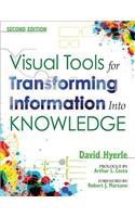 Visual Tools for Transforming Information Into Knowledge