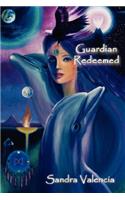 Guardian Redeemed: The Chikondra Trilogy: Perfect Place to Be(English)
