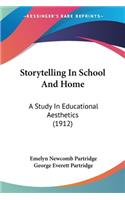 Storytelling In School And Home