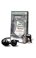 The Art of Making Money