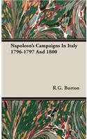 Napoleon's Campaigns in Italy 1796-1797 and 1800