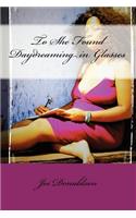To She Found Daydreaming in Glasses