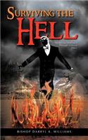 Surviving the Hell