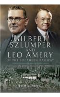 Gilbert Szlumper and Leo Amery of the Southern Railway