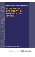 Nonlinear Optimization and Related Topics