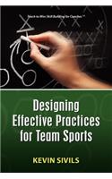 Designing Effective Practices for Team Sports