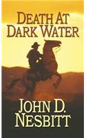 Death at Dark Water