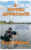 A Novel Approach: The Withered of Oz Creates an Hilarious Twilight Escort Agency