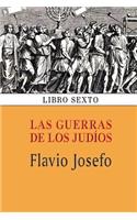 guerras de los judíos (Libro sexto)