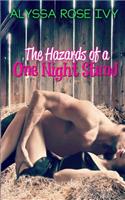 The Hazards of a One Night Stand: (English)