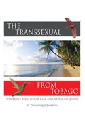 Transsexual From Tobago.(Revised)