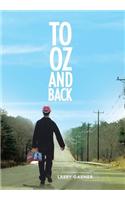 To Oz and Back