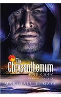 The Chrysanthemum Trilogy