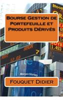 Bourse Gestion de Portefeuille et Produits Derives