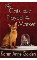 The Cats that Played the Market