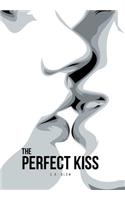 Perfect Kiss