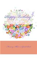 Happy Birthday!: Memory Album & Guest Book